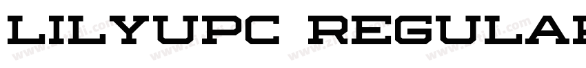LilyUPC Regular字体转换